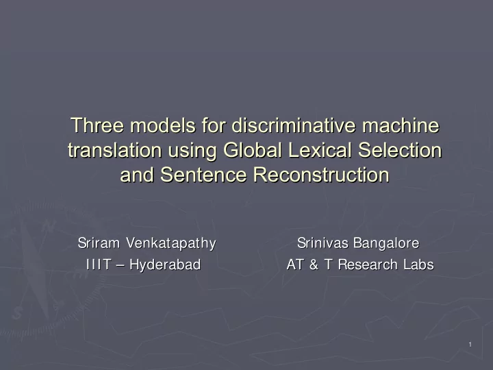 three models for discriminative machine three models for