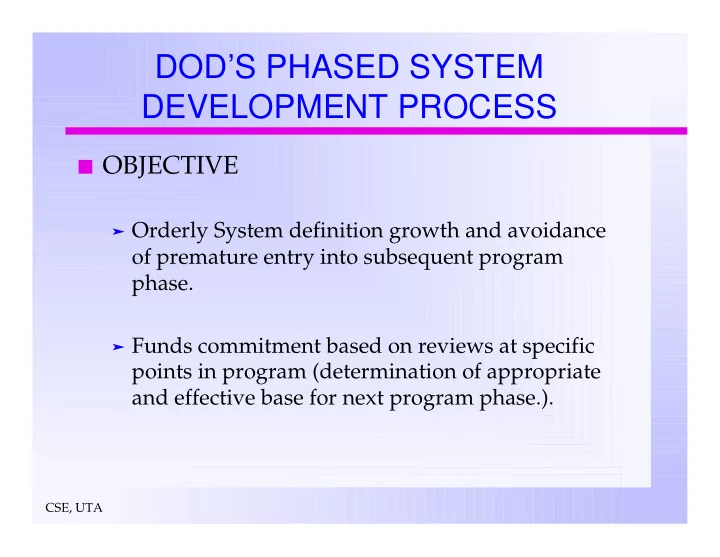 dod s phased system development process