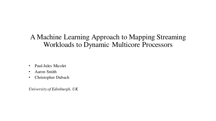 a machine learning approach to mapping streaming