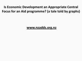 www.nzadds.org.nz  Definitions:  Economic development: economic change in  countries and regions