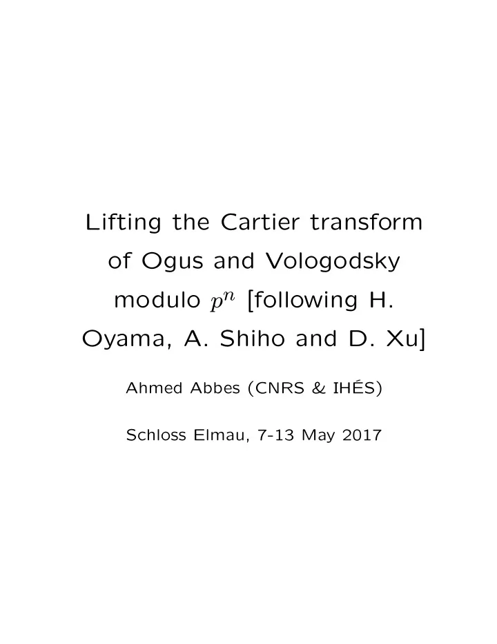 lifting the cartier transform of ogus and vologodsky