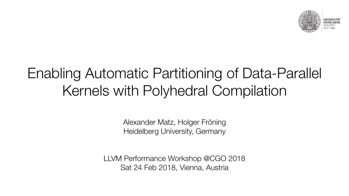 enabling automatic partitioning of data parallel kernels