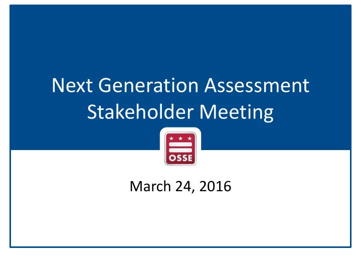 next generation assessment