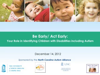 Be Early/ Act Early:  Your Role in Identifying Children with Disabilities including Autism