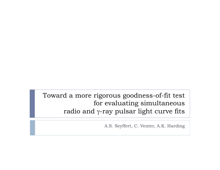 toward a more rigorous goodness of fit test for