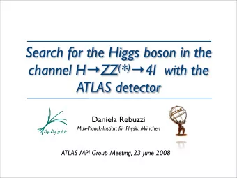 Search for the Higgs boson in the channel H  ZZ ( * )  4l  with the  ATLAS detector  Daniela