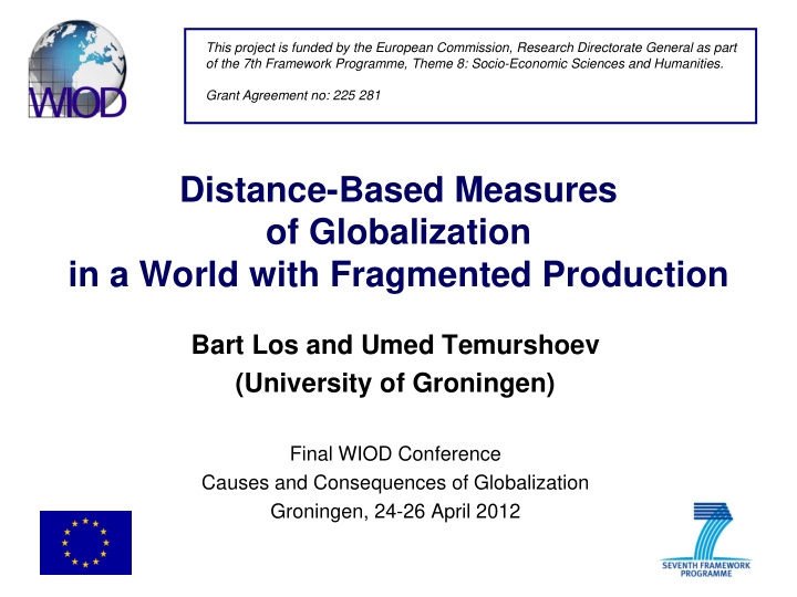 distance based measures of globalization in a world with