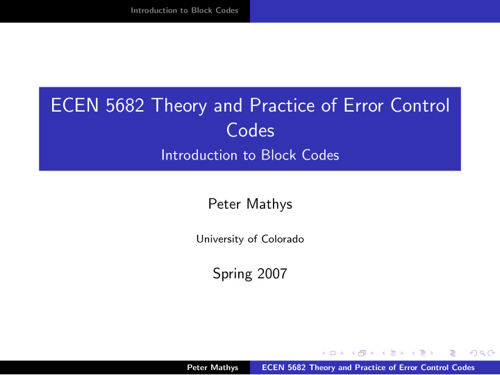 ecen 5682 theory and practice of error control codes