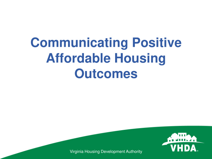 communicating positive affordable housing outcomes