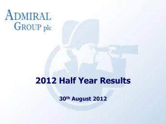 2012 Half Year Results 30 th August 2012  Agenda  Henry Engelhardt, Chief Executive Officer