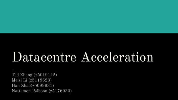 datacentre acceleration