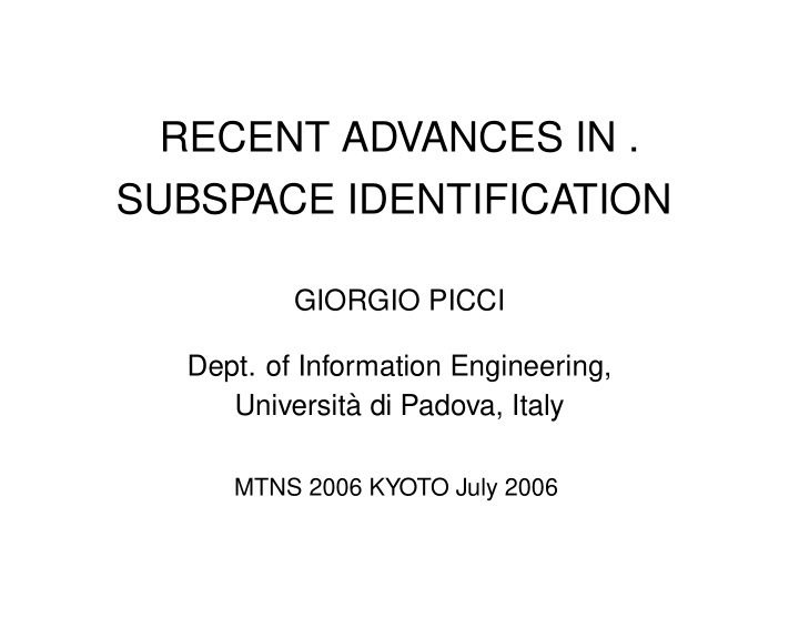 recent advances in subspace identification