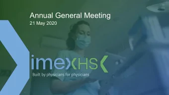 Annual General Meeting  21 May 2020  Built by physicians for physicians  Chairmans Address  Doug