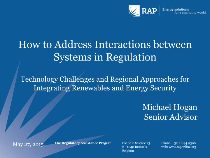 how to address interactions between systems in regulation