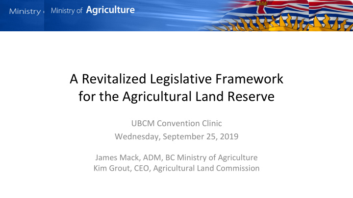 a revitalized legislative framework for the agricultural