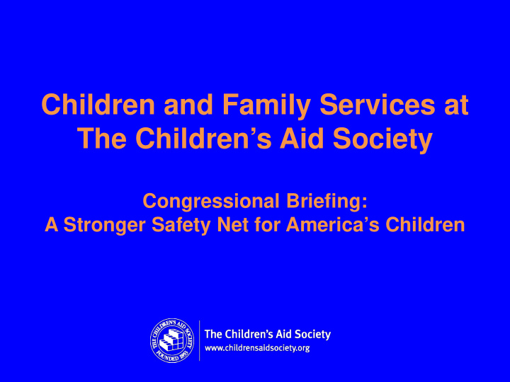 children and family services at the children s aid society