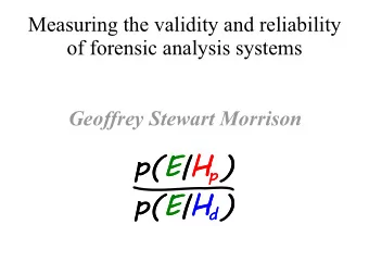 p(E|H  p(E|H p ) p )  p(E|H  p(E|H d ) d )  Concerns  Logically correct framework for evaluation