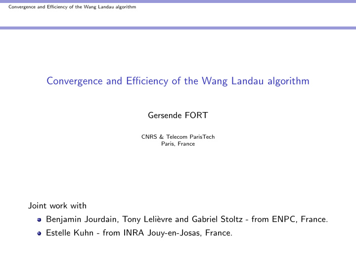 convergence and efficiency of the wang landau algorithm