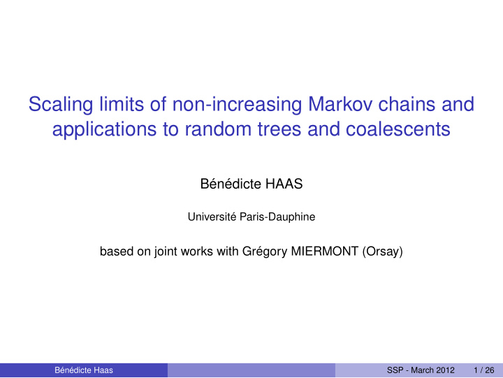 scaling limits of non increasing markov chains and