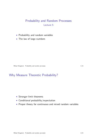 Probability and Random Processes  Lecture 5  Probability and random variables  The law of