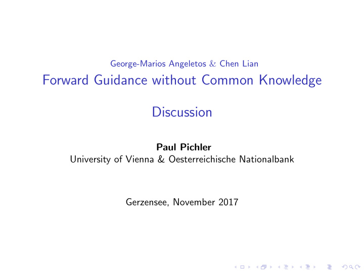 forward guidance without common knowledge discussion