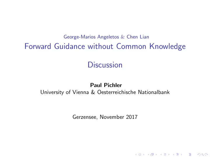 forward guidance without common knowledge discussion
