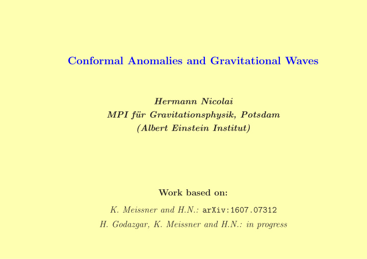 conformal anomalies and gravitational waves
