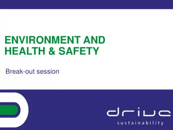 HEALTH &amp; SAFETY  Break-out session  ANTI-TRUST Regarding your companys and/or your