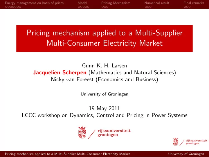 pricing mechanism applied to a multi supplier multi