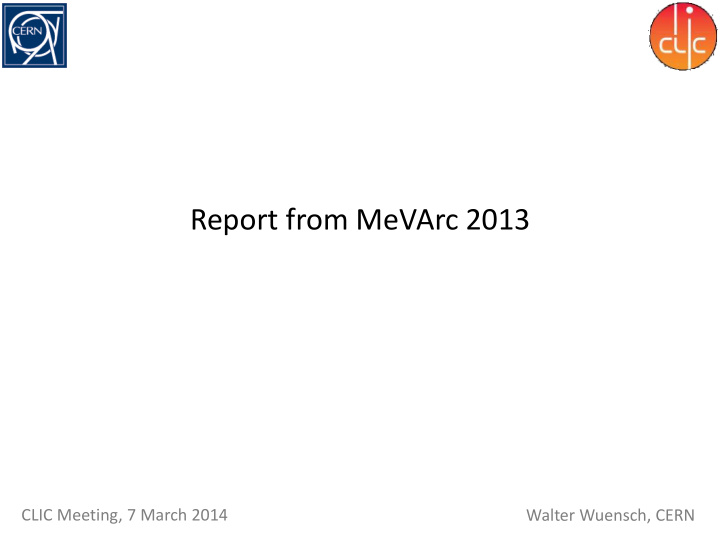 report from mevarc 2013
