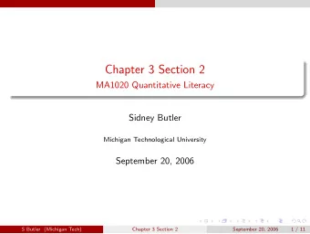 Chapter 3 Section 2  MA1020 Quantitative Literacy  Sidney Butler  Michigan Technological University