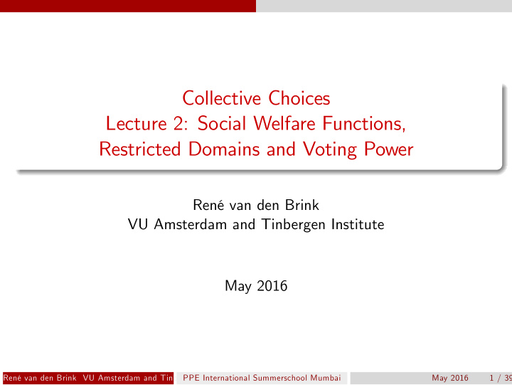 collective choices lecture 2 social welfare functions
