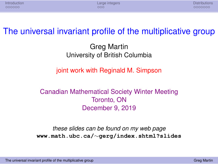 the universal invariant profile of the multiplicative