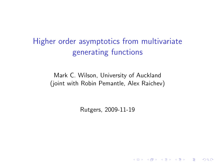 higher order asymptotics from multivariate generating