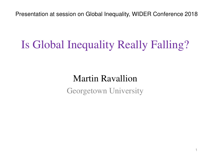 is global inequality really falling