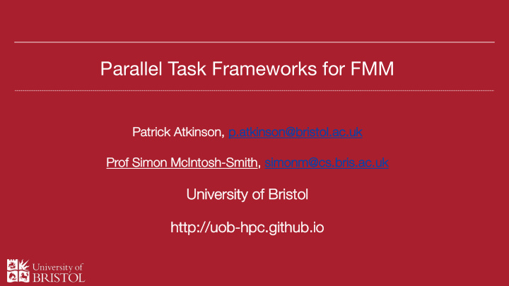parallel task frameworks for fmm