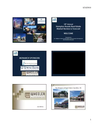 3/13/2013  The Shoppes at Eagle Harbor Carrollton, VA  www. WHLR.us  1  3/13/2013  Walnut Hill