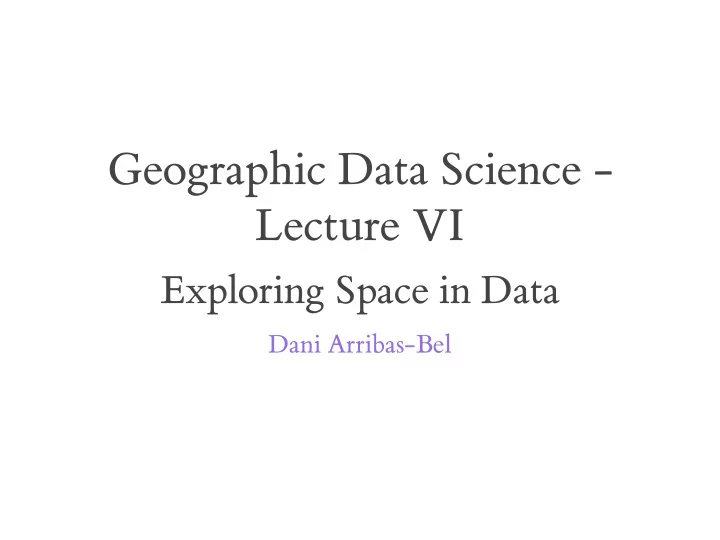 geographic data science lecture vi