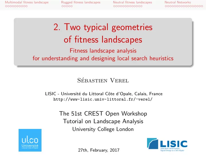 2 two typical geometries of fitness landscapes