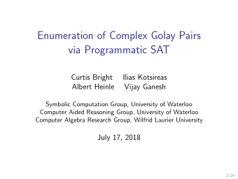 Enumeration of Complex Golay Pairs  via Programmatic SAT  Curtis Bright  Ilias Kotsireas  Albert