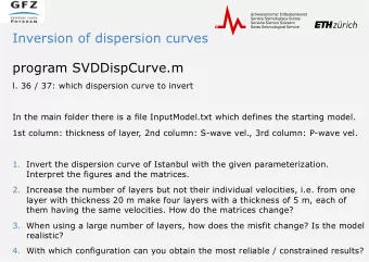 Inversion of dispersion curves  program SVDDispCurve.m  l. 36 / 37: which dispersion curve to