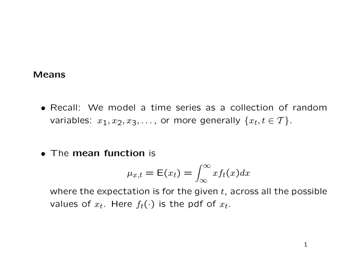 means recall we model a time series as a collection of