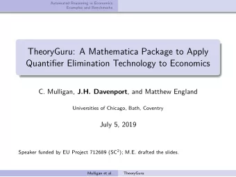 TheoryGuru: A Mathematica Package to Apply  Quantifier Elimination Technology to Economics C.