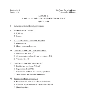 Economics 2  Professor Christina Romer  Spring 2016  Professor David Romer  LECTURE 21  PLANNED