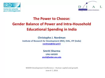 Educational Spending in India  Christophe J. Nordman  Institute of Research for Development (IRD),