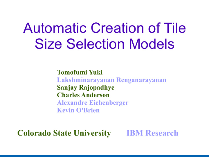 automatic creation of tile size selection models