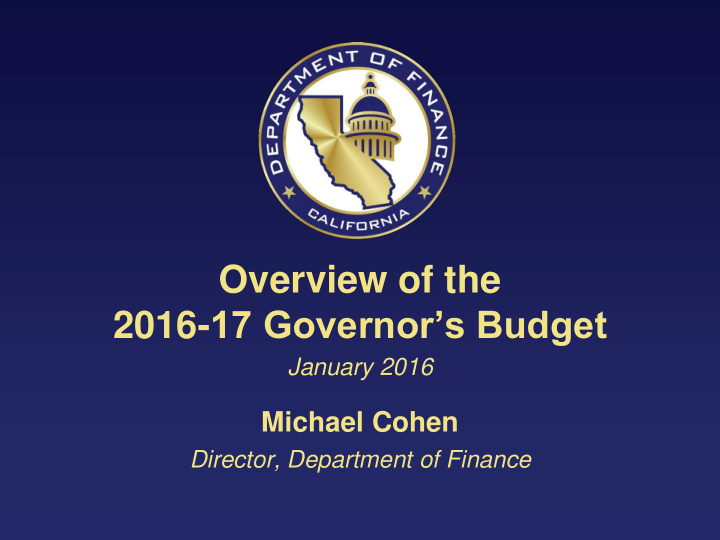 overview of the 2016 17 governor s budget