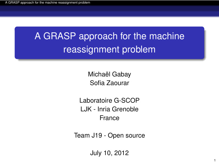 a grasp approach for the machine reassignment problem
