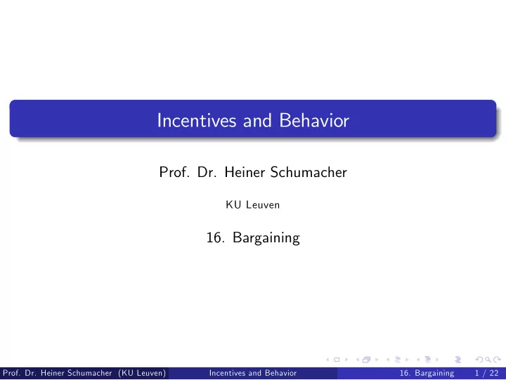 incentives and behavior