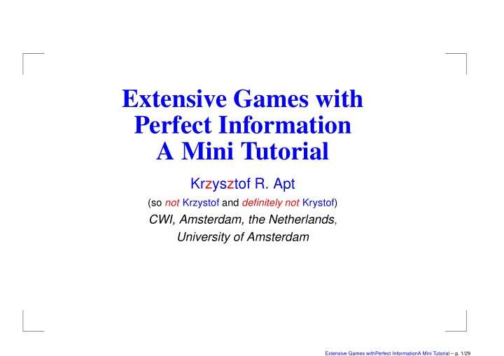 extensive games with perfect information a mini tutorial